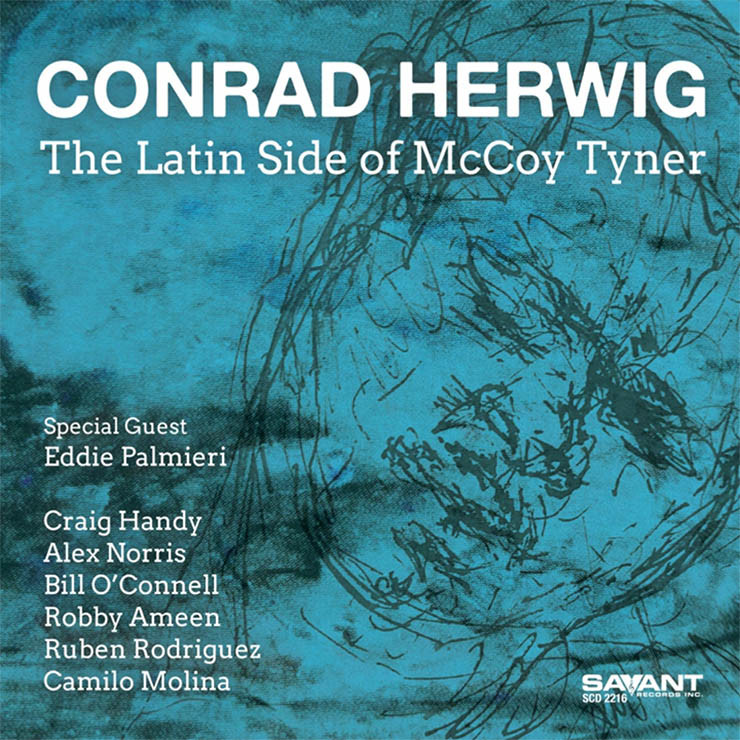 The Latin Side of McCoy Tyner album cover by Conrad Herwig. This jazz album reimagines McCoy Tyner's compositions in a vibrant Latin jazz style.